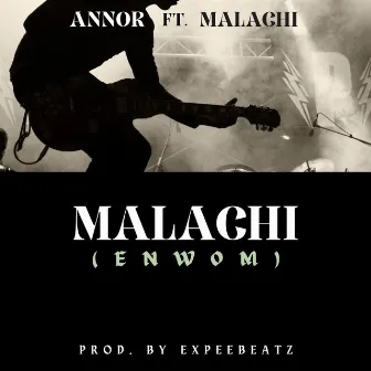 Malachi (Enwom Acapella) by Annor