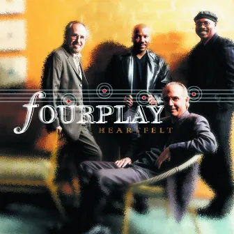 Heartfelt by Fourplay