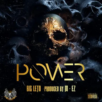 Power by Big Leto