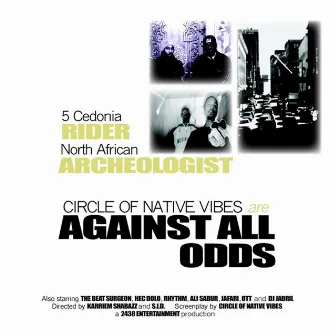 Against All Odds by Circle of Native Vibes