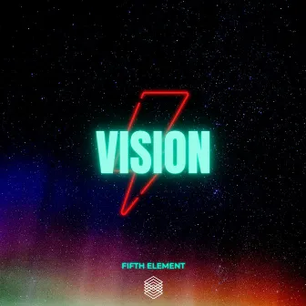 VISION by FIFTH ELEMENT