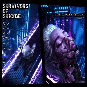 Long Way Down by Survivors of Suicide