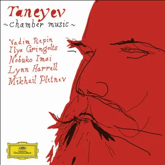 Taneyev: Piano Quintet; Piano Trio by Sergei Taneyev