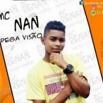 Pega visão by Mc NaN