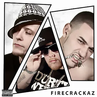 Firecrackaz by Delusional