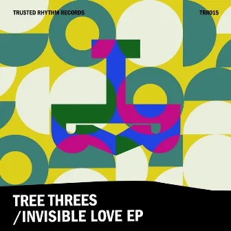 Invisible Love by Tree Threes