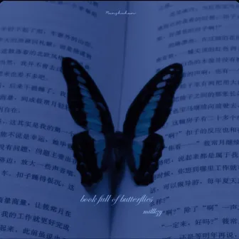 book full of butterflies by millkzy