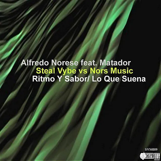 Lo Que Suena featuring Matador - Nors Music Mix