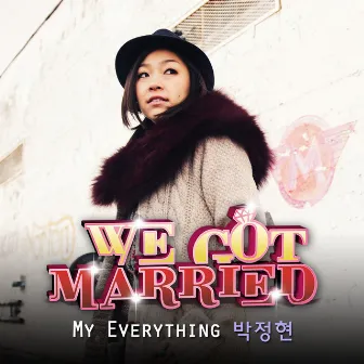 My Everything (We Got Married World Edition Original Soundtrack, Pt. 2) by Lena Park