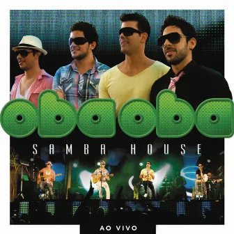 Oba Oba Samba House Ao Vivo by Oba Oba Samba House