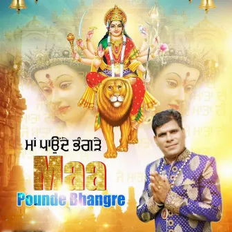 Maa Pounde Bhangre by Sumit Sharma