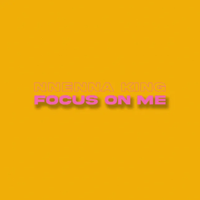 Focus On Me