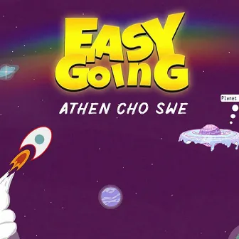 Easy Going by Athen Cho Swe