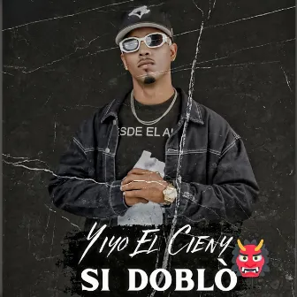 Si Doblò by Yiyo El Cieny