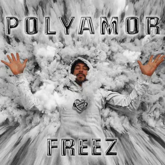 Polyamor by Freez