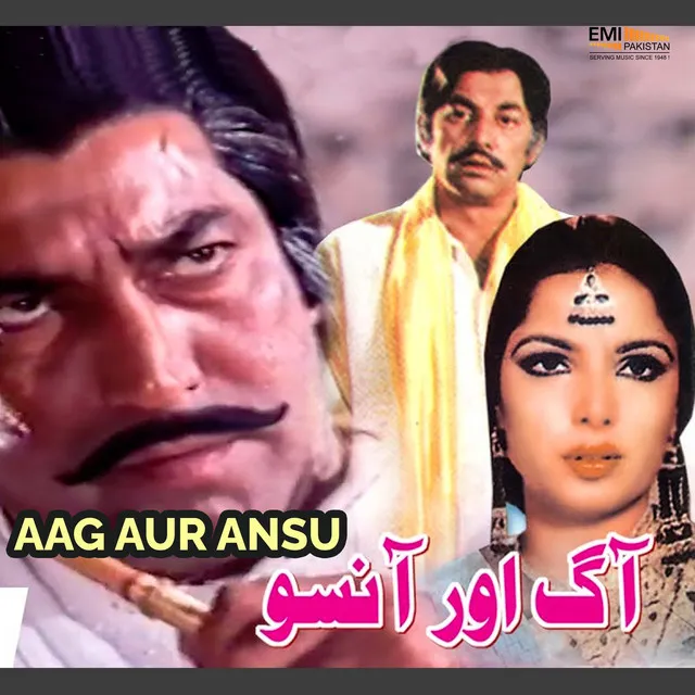 Aag Aur Ansu (Original Motion Picture Soundtrack)