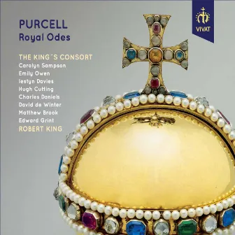 Purcell - Royal Odes by Emily Owen