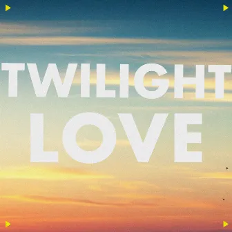 Twilight Love by DJ PRESS PLAY