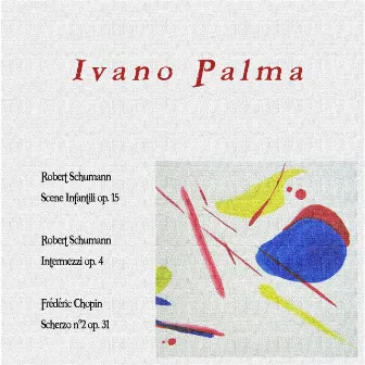 Ivano Palma, Vol. 1 by Ivano Palma