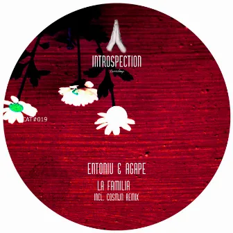 La Familia (Cosmjn Remix) by Entoniu & Agape