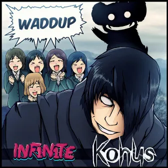 Waddup by Konus