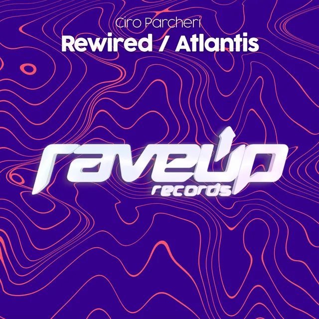 Rewired / Atlantis