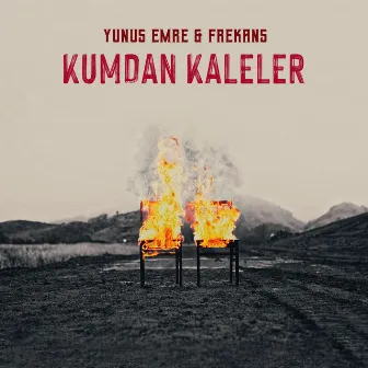 Kumdan Kaleler by Yunus Emre & Frekans