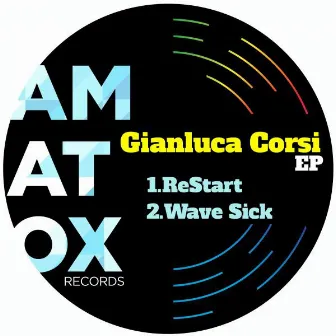 ReStart EP by Gianluca Corsi