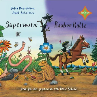 Superwurm / Räuber Ratte (ungekürzt) by Axel Scheffler