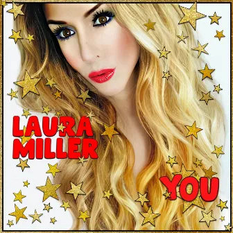 You by Laura Miller