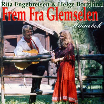 Frem Fra Glemselen - Minnebok by Rita Engebretsen