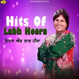 Hits of Labh Heera by Labh Heera