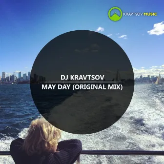 May Day by DJ Kravtsov