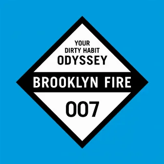 Odyssey by Your Dirty Habit