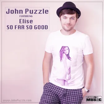 So Far, So Good (Extended Version) by John Puzzle