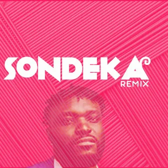 Sondeka (Remix) by Naiboi