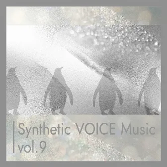 Synthetic VOICE Music vol.9 by MTA