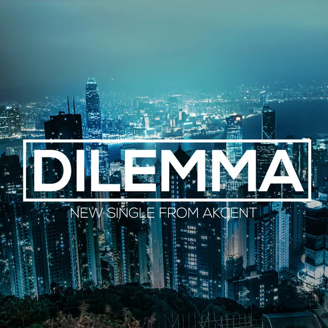 Dilemma - Extended Version