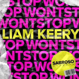 Won't Stop by Liam Keery