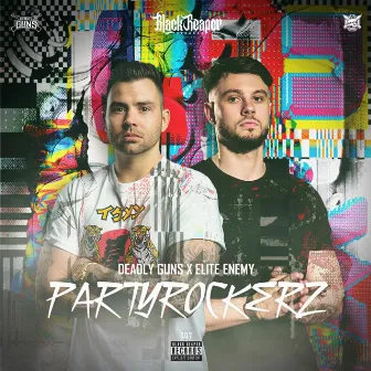 PartyRockerz by Elite Enemy