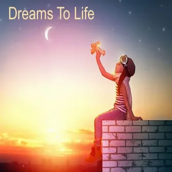 Dreams to Life by Jo Shine