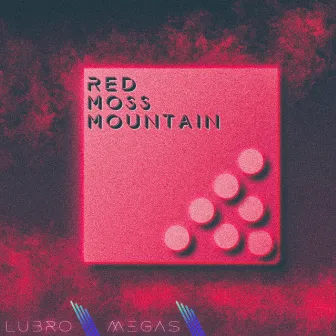 Red Moss Mountain by Lübro