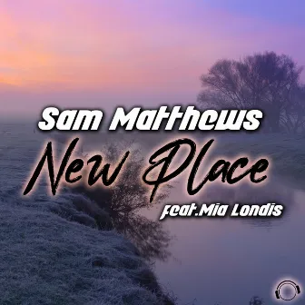 New Place by Sam Matthews