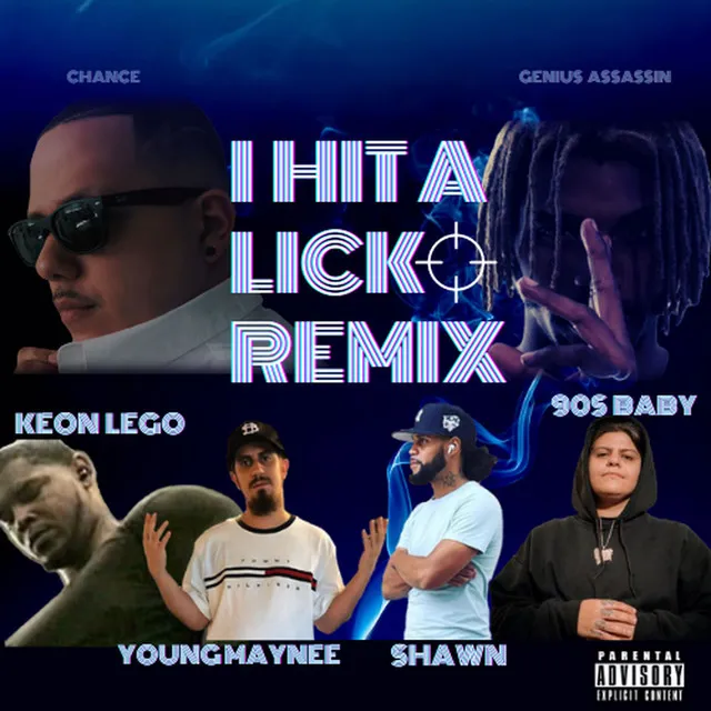 I Hit a Lick - Remix