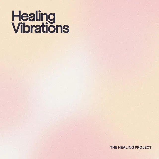 Healing Vibrations