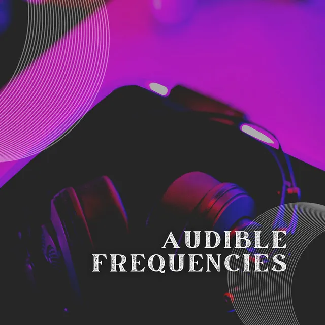 Audible Frequencies