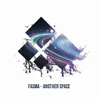 Another Space by Fasma