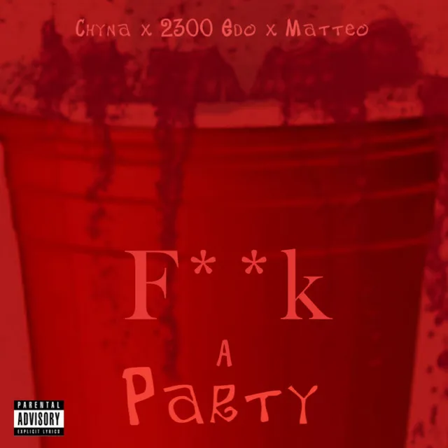 Fuck A Party