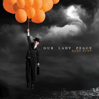 Burn Burn by Our Lady Peace