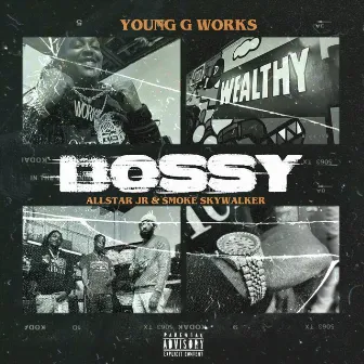 Bossy by Young G Works